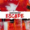 Downtown Trip - Escape - Single